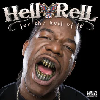 For The Hell Of It by Hell Rell