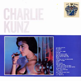 Charlie Kunz by Charlie Kunz