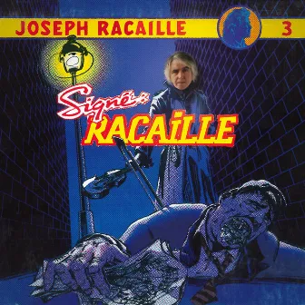 Signé: Racaille by Joseph Racaille