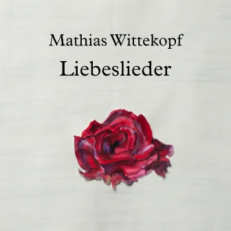 Liebeslieder (Uraufführung) by Mathias Wittekopf