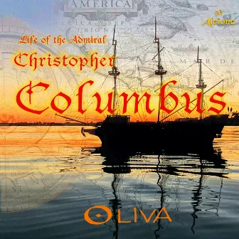 Life of the Admiral Christopher Columbus by Oliva