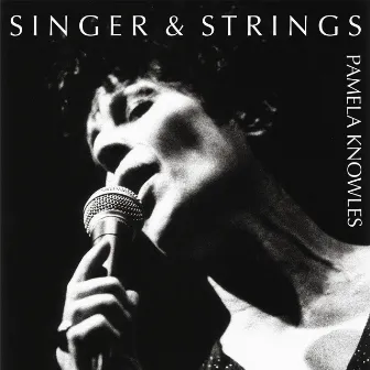 Singer & Strings by Pamela Knowles