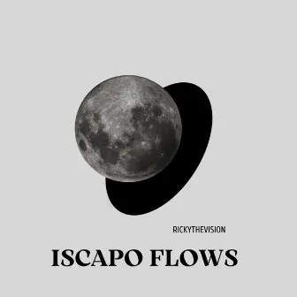 Iscapo Flows by RickyTheVision