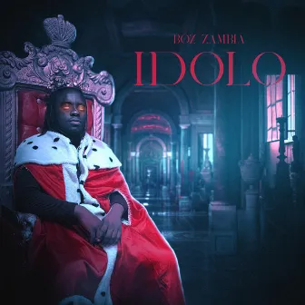 IDOLO by Boz Zambia