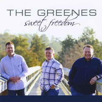 Sweet Freedom by The Greenes