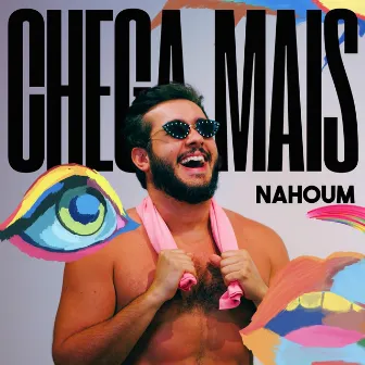 Chega Mais by Nahoum