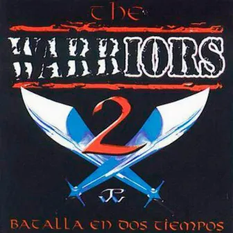 The Warriors 2: Batalla en Dos Tiempos by Q Mac Daddy