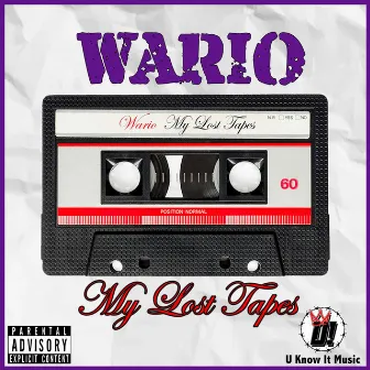 My Lost Tapes by Wario