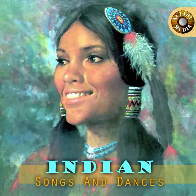 Indian Songs and Dances, Vol. 1