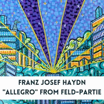 Feld-Partie (After Haydn): I. Allegro by Meridian Arts Ensemble