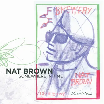 Somewhere in Time by Nat Brown