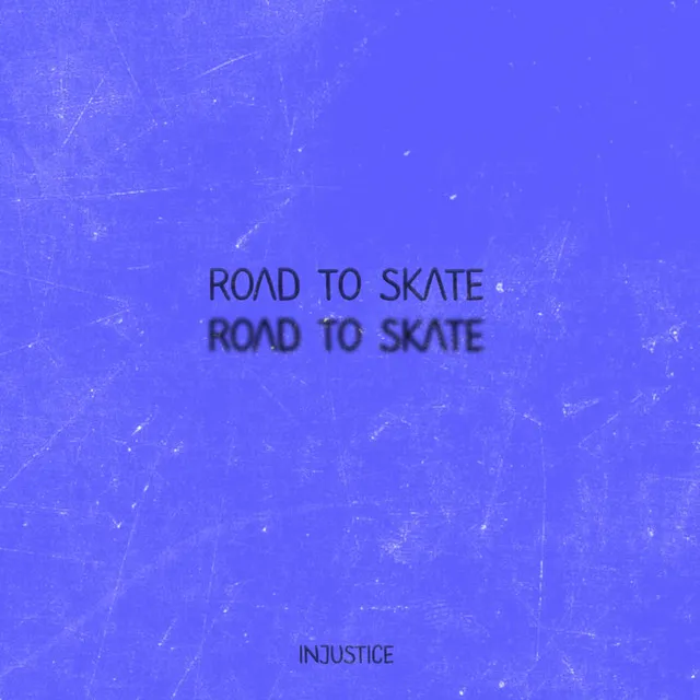 Road to Skate