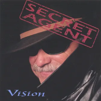 Secret Agent by Vision