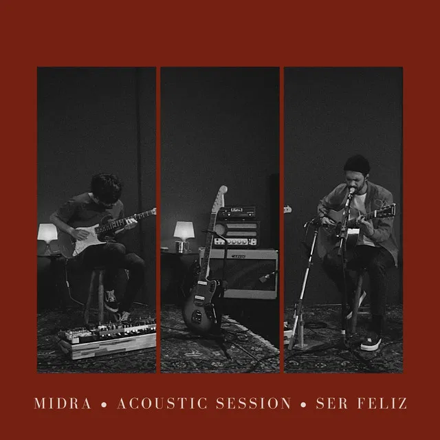 Ser Feliz (Acoustic Session)