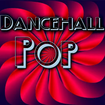 Dancehall Pop by Richard Webb