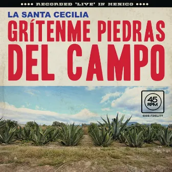 Grítenme Piedras Del Campo (En Vivo Desde La Ciudad De México, 2017) by La Santa Cecilia