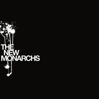 The New Monarchs EP by The New Monarchs