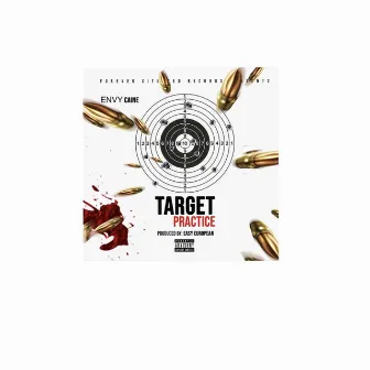 Target Practice by ENVY CAINE