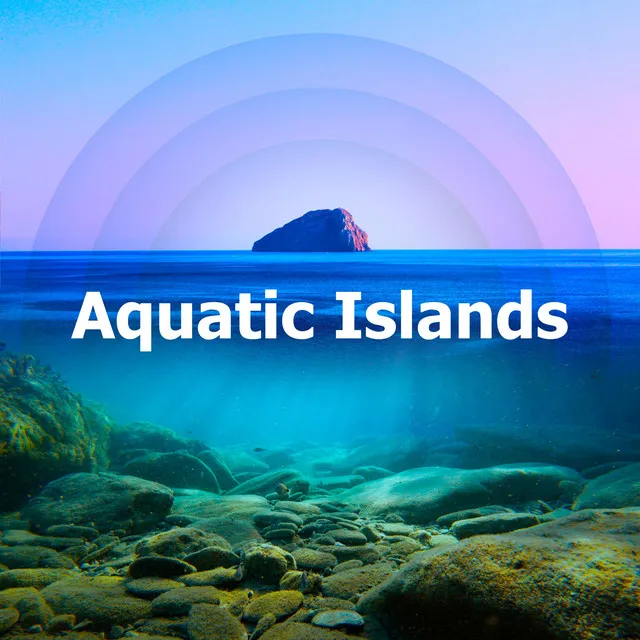 Aquatic Islands