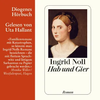 Hab und Gier (Ungekürzt) by Ingrid Noll