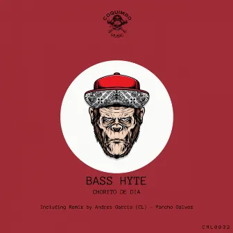 Chorito de día - EP by Bass Hyte