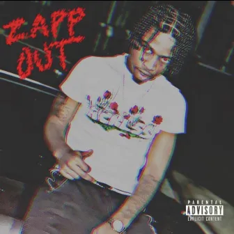 Zapp Out by Lo Foreva