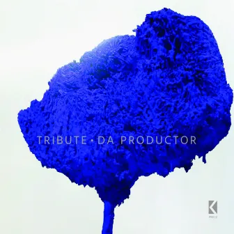 Tribute by Da Productor