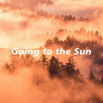 Going to the Sun by Delight