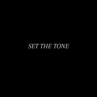 SET THE TONE by Unknown Artist