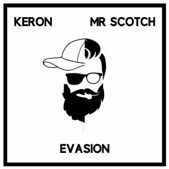 Evasion by Keron