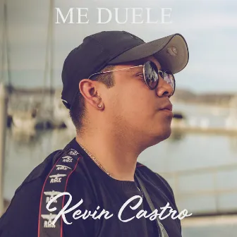 Me Duele by Kevin Castro