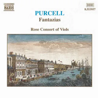 Purcell: Fantazias by The Rose Consort Of Viols