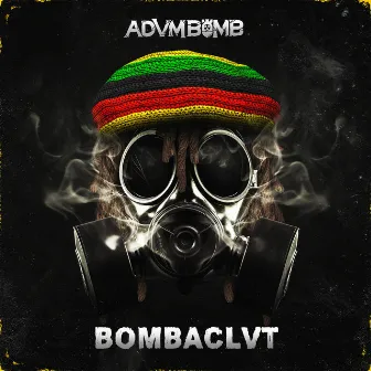 BOMBACLVT by ADVM BOMB