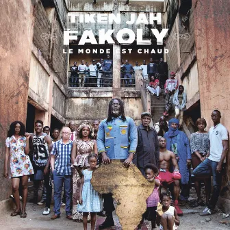 Le monde est chaud by Tiken Jah Fakoly