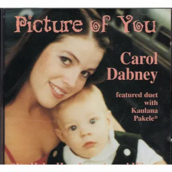 Picture of You by Carol Dabney