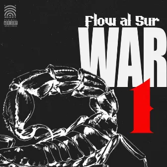 Flow al Sur: War 1 by Slim Dee