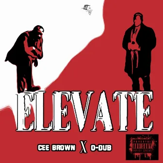 Elevate by O-dub