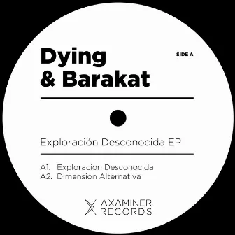 Exploracion Desconocida EP by Dying