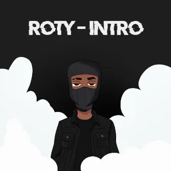 Roty-Intro by Neil