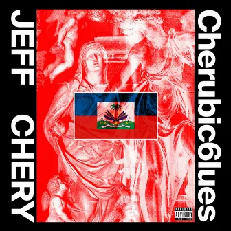 Cherubic 6lues - EP by Jeff Chery