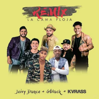 La Cama Floja (Remix) by Kvrass