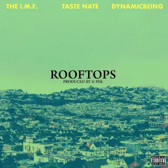 Rooftops by The I.M.F.