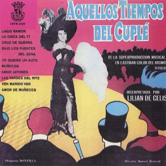 Aqellos Tiempos del Cuple by Orquesta Montilla