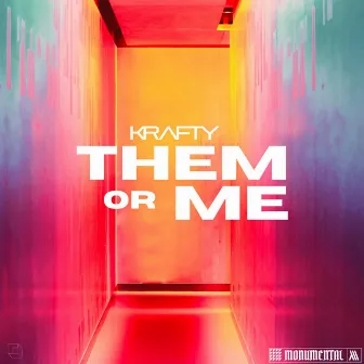 Them Or Me by Krafty