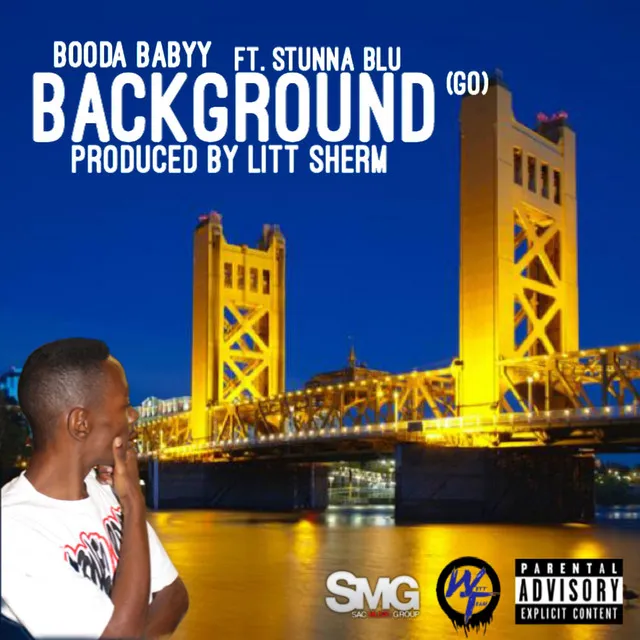 Background (Go) [feat. Stunna Blu]