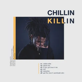 Chillin...killin by KeithCharles Spacebar