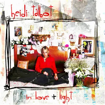 In Love + Light by Heidi Talbot