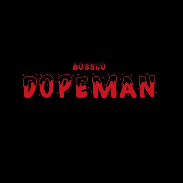 DopeMan