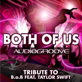 Both of Us by Audiogroove