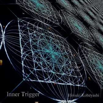 Inner Trigger by hiroaki kobayashi